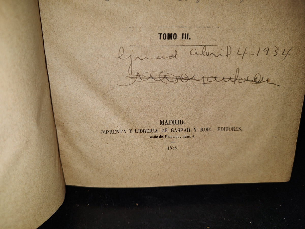 59- Tratado Histórico, Crítico Filosófico. Procedimientos Judiciales En Materia Civil, Según La Nueva Ley Del Enjuiciamiento; Con Sus Correspondientes Formularios. Tomo III - José De Vicente . Madrid, Imprenta Y Librería De Gaspar Y Roig, Editores, 1858