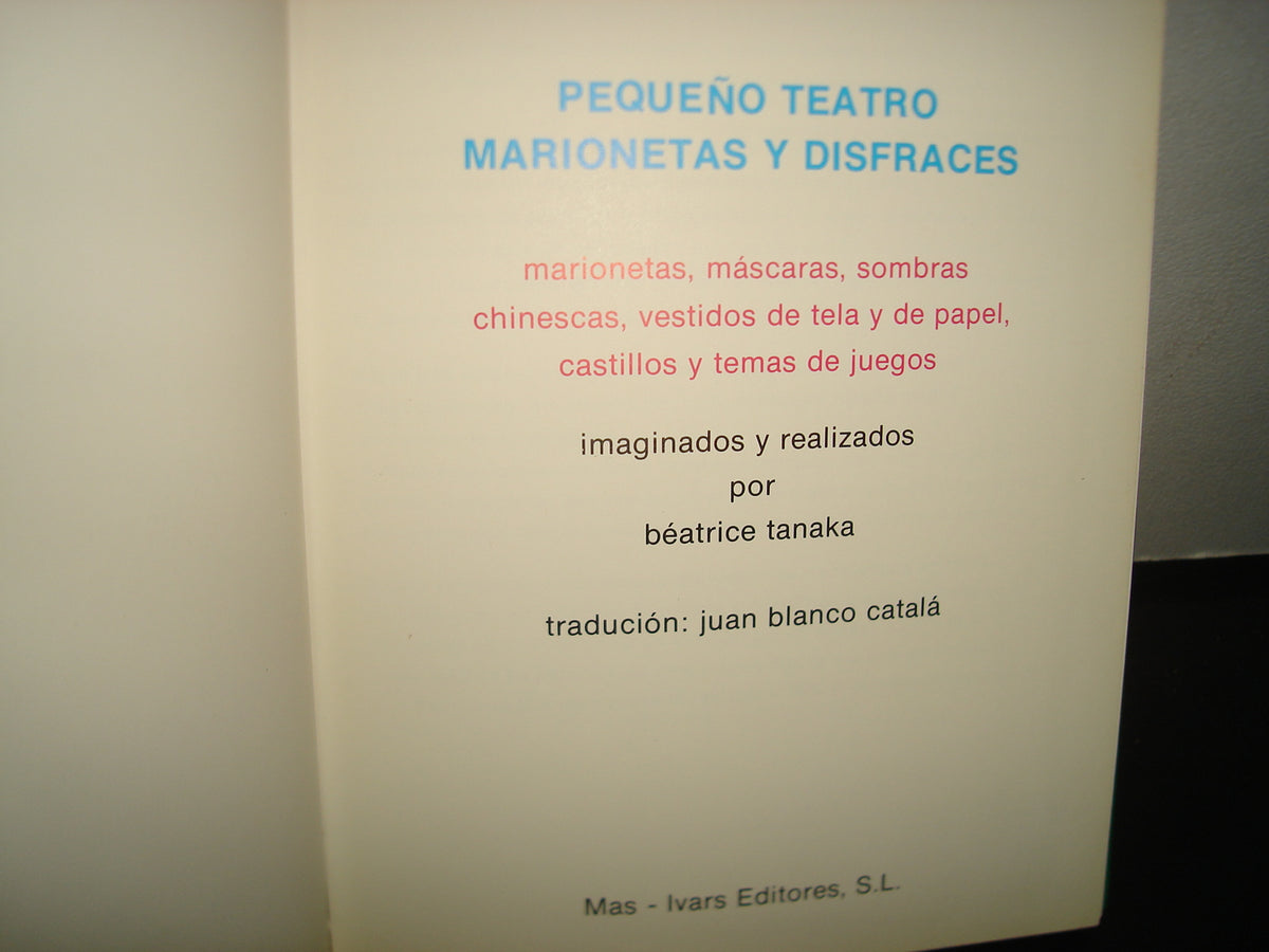 10- Pequeño Teatro: Marionetas Y Disfraces