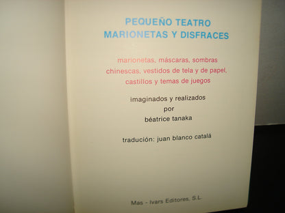 10- Pequeño Teatro: Marionetas Y Disfraces