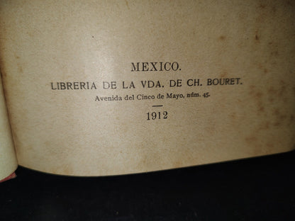 64- Curso De Lengua Castellana - L. Cadena - México. Librería De La Vda. De Ch. Bouret, 1912