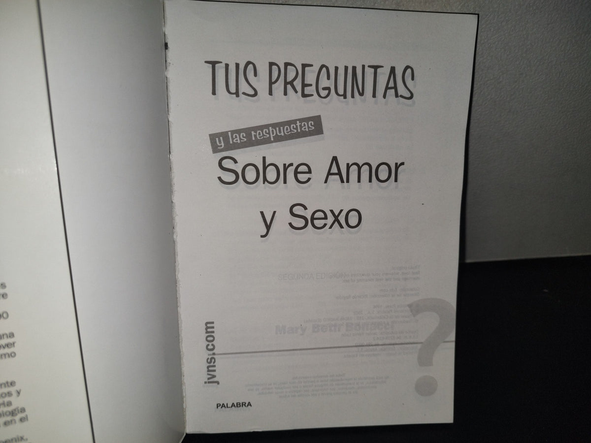215- Tus Preguntas Y Las Respuestas Sobre Amor Y Sexo - Mary Beth Bonacci