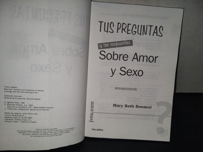 215- Tus Preguntas Y Las Respuestas Sobre Amor Y Sexo - Mary Beth Bonacci
