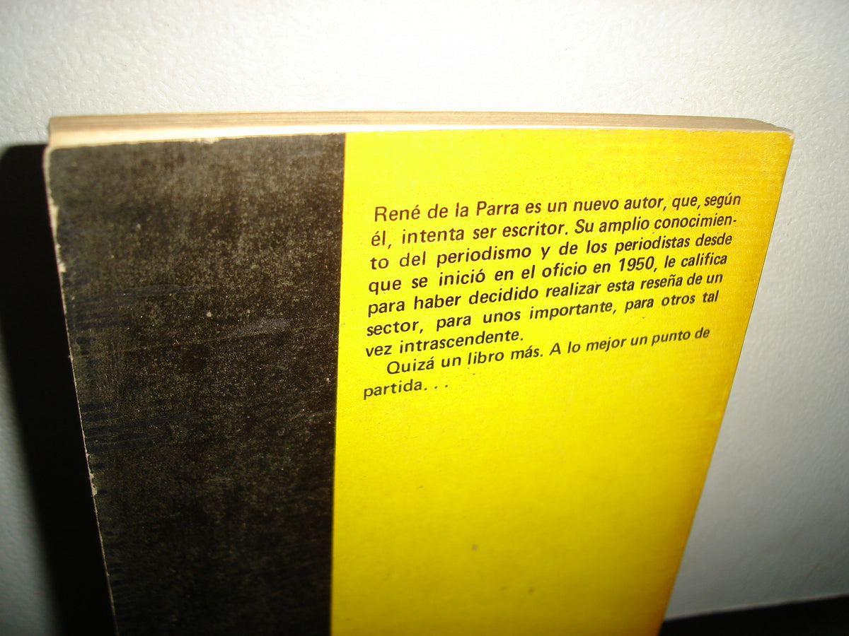 21- Periodismo. Decisión Periodística - René De La Parra - Primera Edición 1983