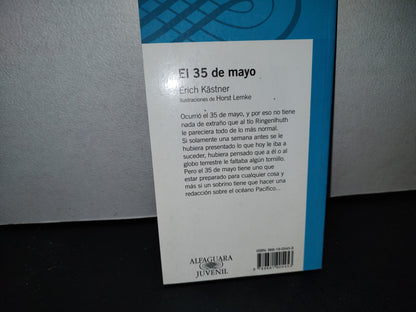 57- El 35 De Mayo - Erich Kästner - Alfaguara Juvenil, 2009