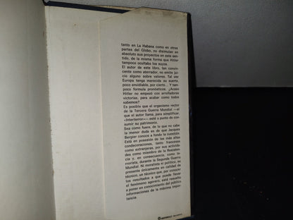 75- Ha Empezado La Tercera Guerra Mundial - Jacques Bergier - Plaza & Janés, S. A., Primera Edición : Febrero, 1977
