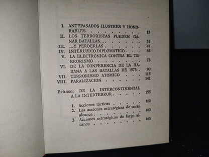 75- Ha Empezado La Tercera Guerra Mundial - Jacques Bergier - Plaza & Janés, S. A., Primera Edición : Febrero, 1977