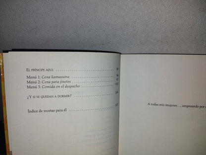 91- El Amor Es Goloso. Cómo Seducir A Tu Chica / Chico - Roberta Schira - Libro Doble. 1A. Ed. 2007