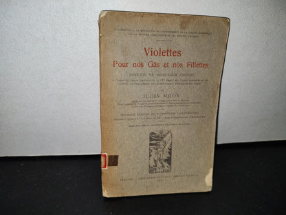 63- Francés. Violette Pour Nos Gâs Et Nos Fillettes - Julien Melon - 1925