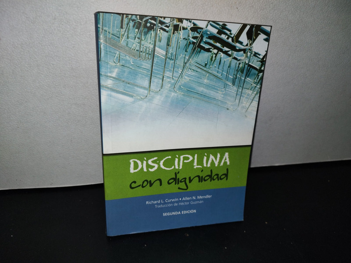 188- Disciplina Con Dignidad - Richard L. Curwin, Allen N. Mendler