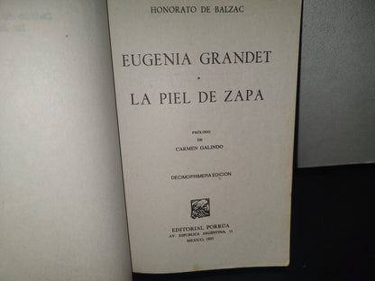 132- Eugenia Grandet / La Piel De Zapa - Honorato De Balzac