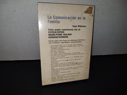 195- La Comunicación En La Familia. Una Guía Hacia La Salud Emocional - Sven Wahlroos