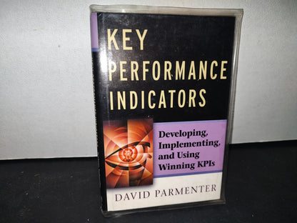 172- Key Performance Indicators. Developing, Implementing And Using Winning KPIs - David Parmenter