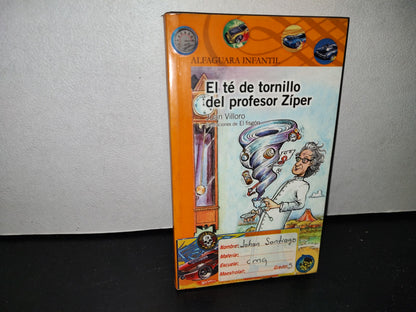 57- El Té De Tornillo Del Profesor Zíper - Juan Villoro