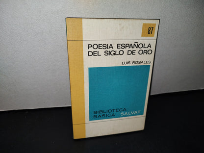 68- Poesía Española Del Siglo De Oro - Luis Rosales - 1972