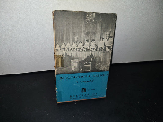 75- Introducción Al Derecho - Sir Paul Vinogradoff. Breviarios. Fondo De Cultura Económica, 1967