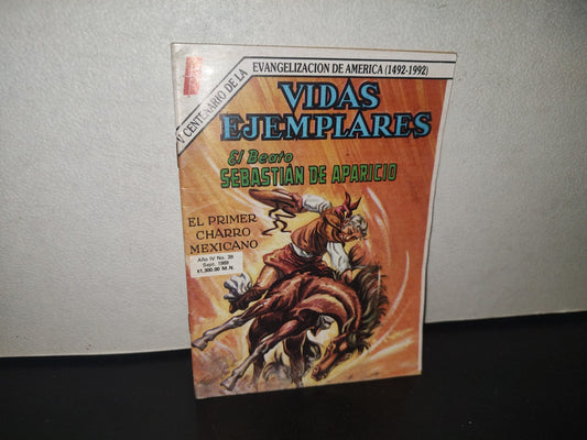 114- Vidas Ejemplares: El Beato Sebastián De Aparicio. El Primer Charro Mexicano, No. 39, Sept. 1989