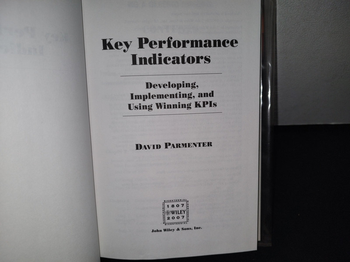 172- Key Performance Indicators. Developing, Implementing And Using Winning KPIs - David Parmenter