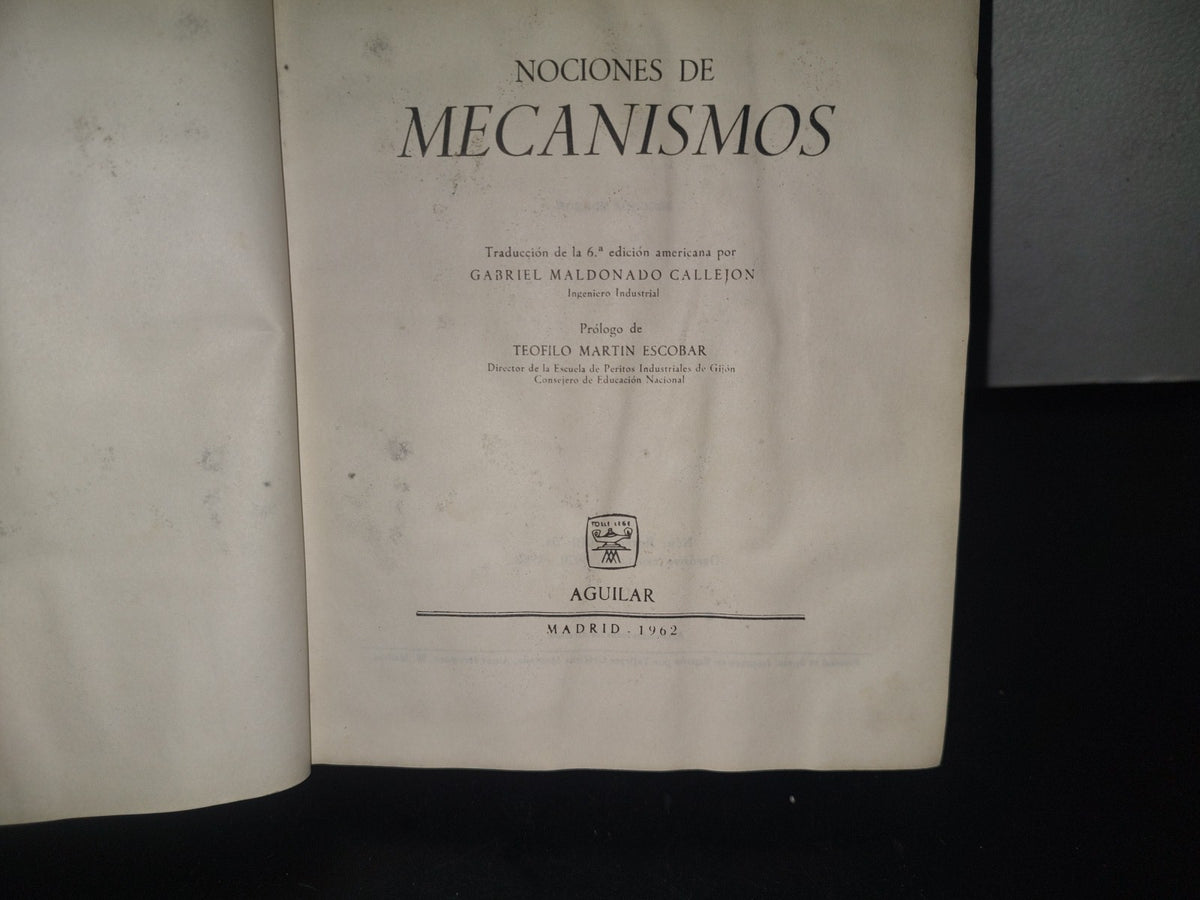 132- Nociones De Mecanismos - Peter Schwamb - Aguilar - 1962