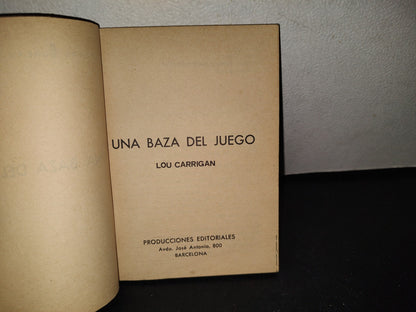 145- Una Baza Del Juego - Lou Carrigan - Produccones Editoriales - 1972
