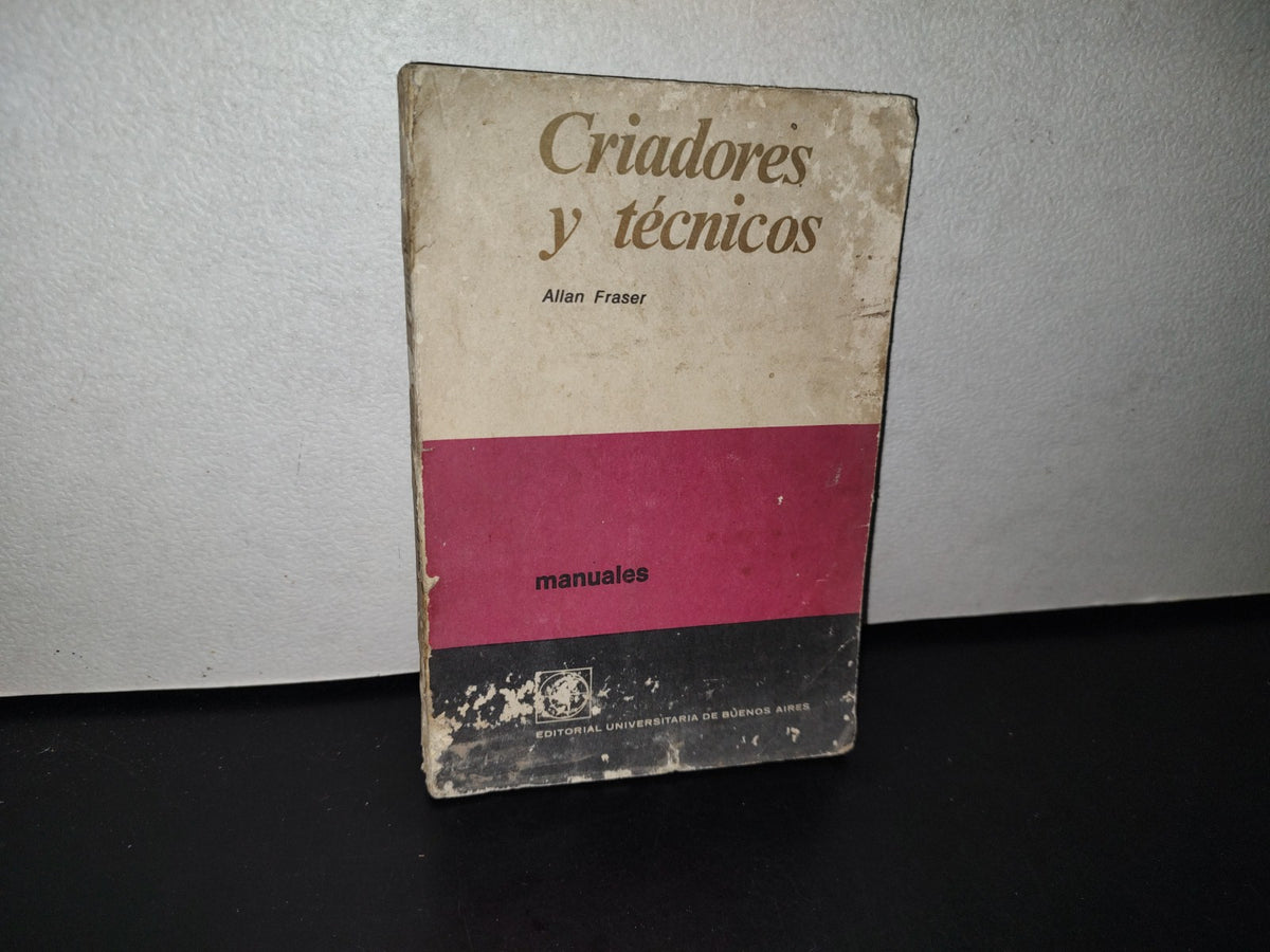 195- Criadores Y Técnicos - Allan Fraser - 1970