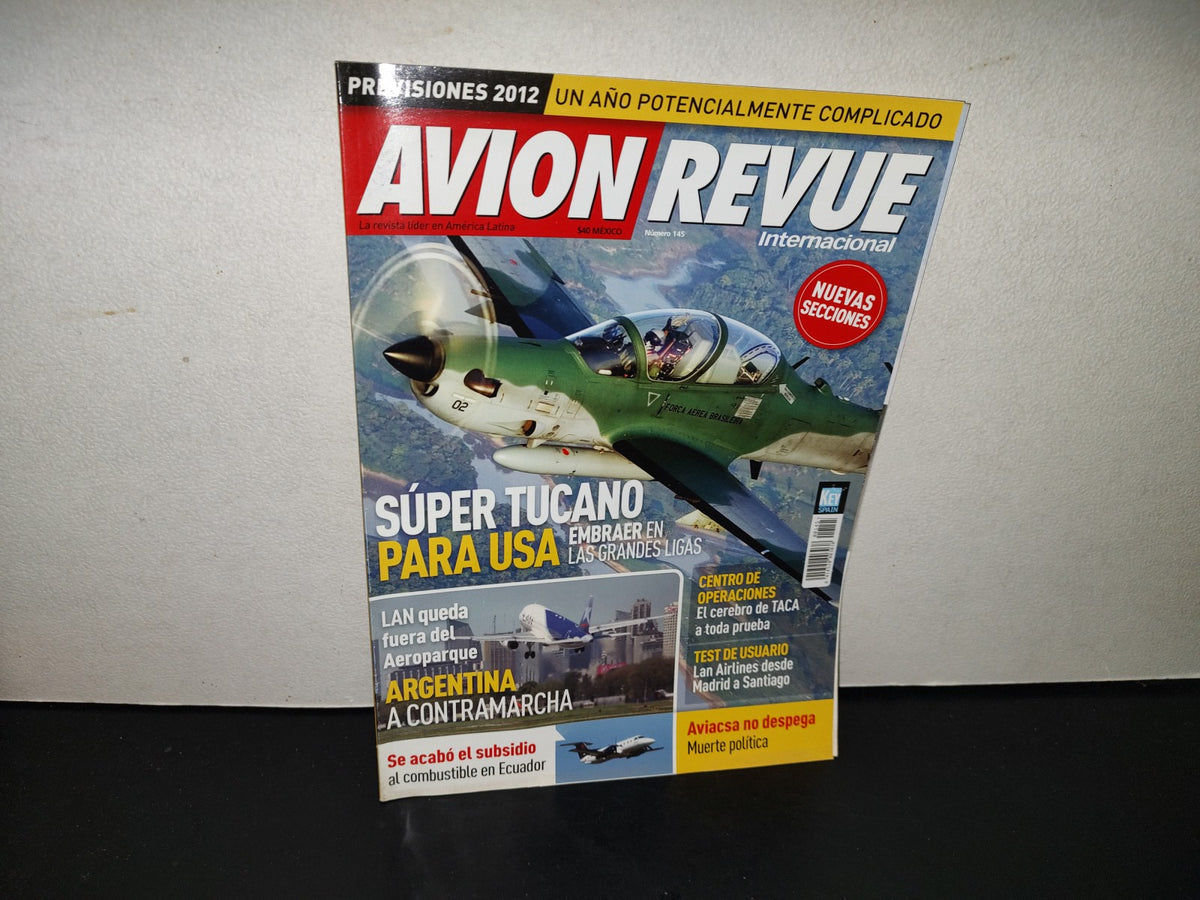 202- Avion Revue. Súper Tucano Para USA - 2012