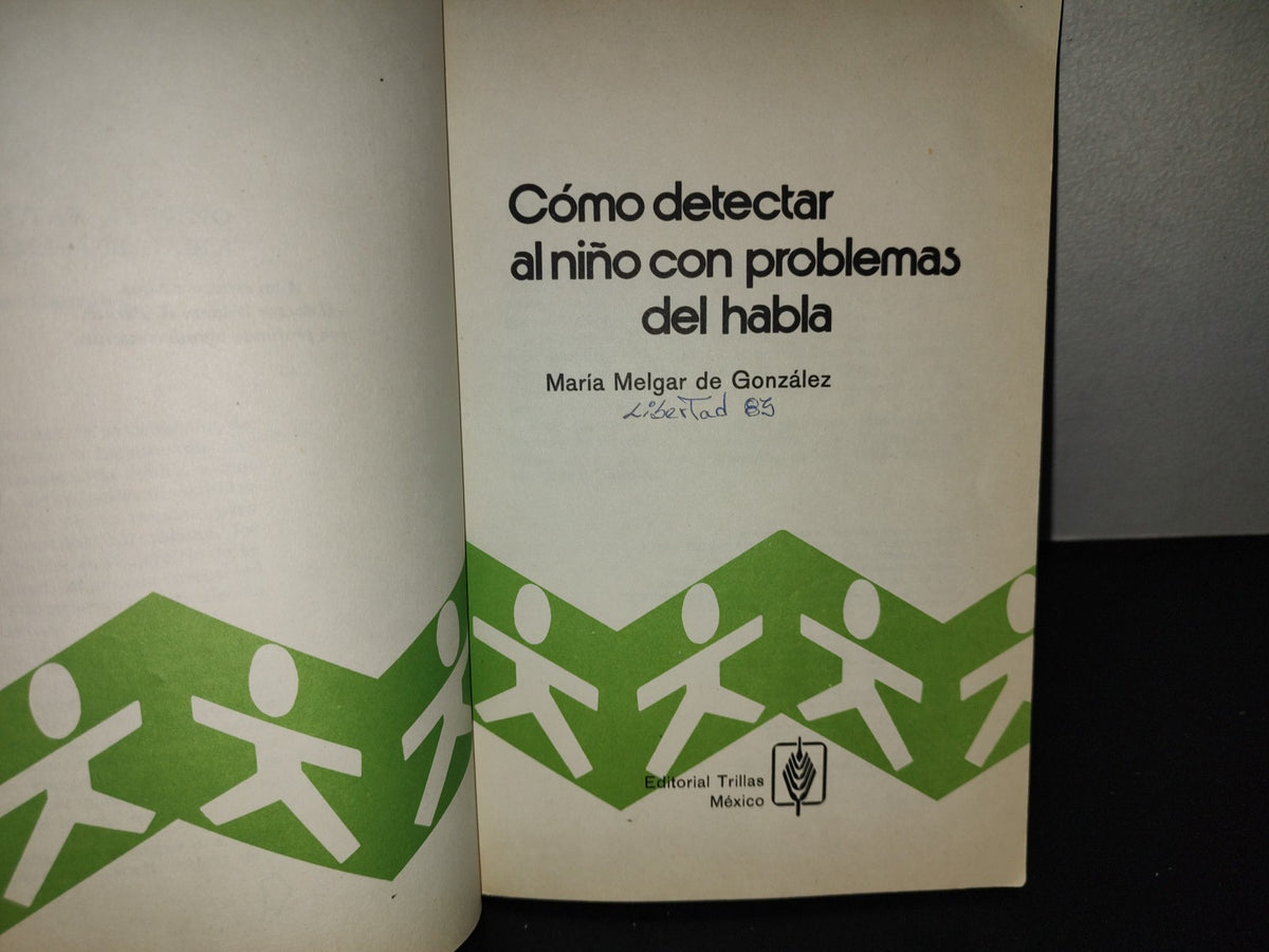 201- Cómo Detectar Al Niño Con Problemas Del Habla - María Melgar De González