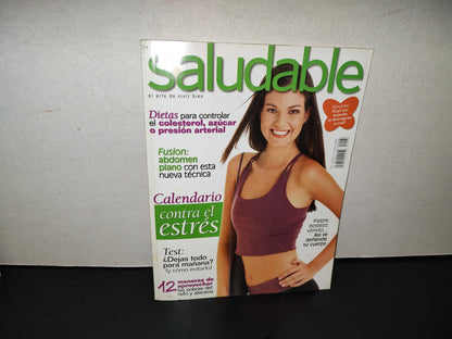 202- Saludable. El Arte De Vivir Bien. Dietas Para Controlar El Colesterol Azúcar, Presión Arterial