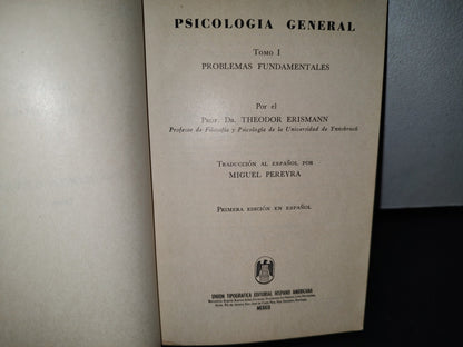 58- Psicología General. Tomo I Problemas Fundamentales - Theodor Erismann