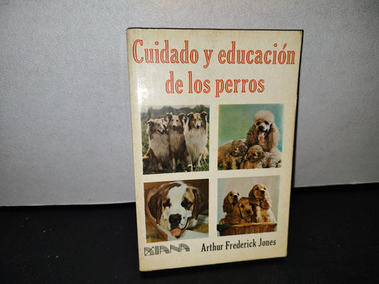 54- Cuidado Y Educación De Los Perros - Arthur Frederick Jones