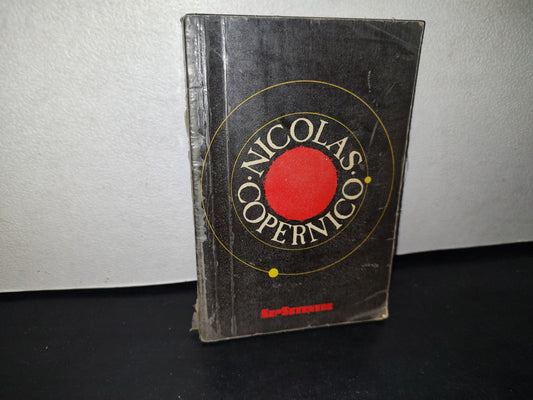 74- Sepsetentas. Nicolás Copérnico - Primera Edición 1975