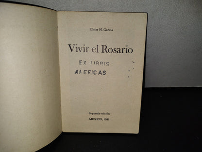 139- Vivir El Rosario - Elmer H. García - México, 1981
