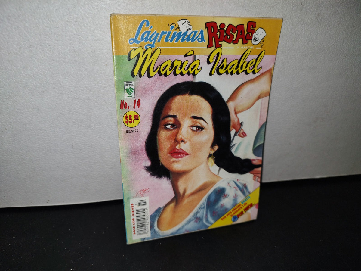 179- Lágrimas, Risas Y Amor. María Isabel. No. 14, Octubre 2002