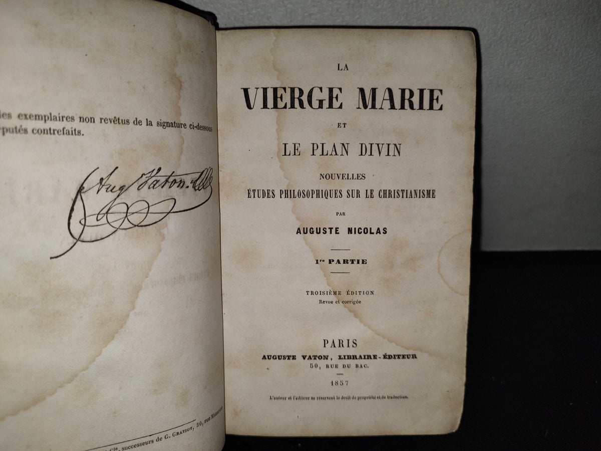 63- Francés. La Vierge Marie Et Le Plain Divin - Auguste Nicolas. 1Re. Partie - 1857