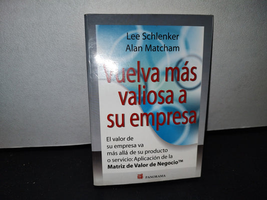 54- Vuelva Más Valiosa Su Empresa - Lee Schlenker
