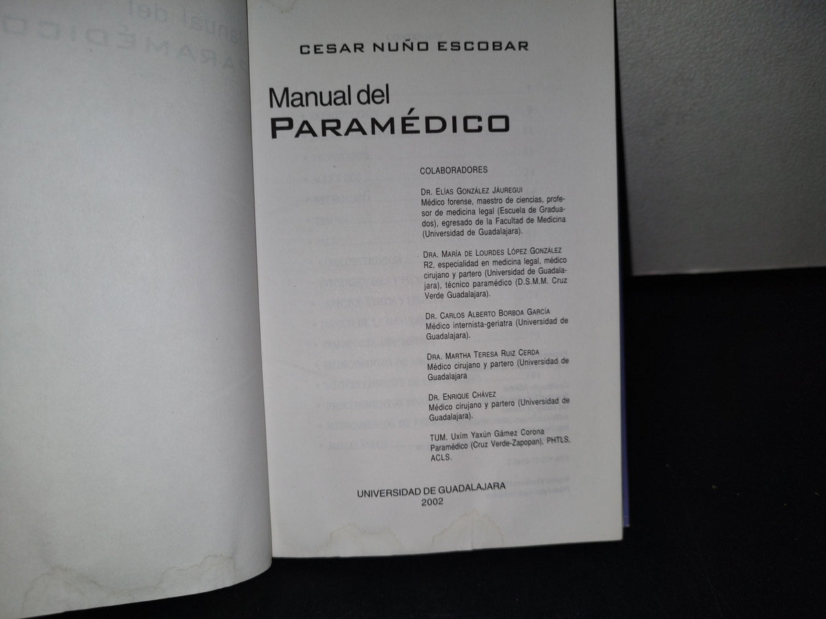 188- Manual Del Paramédico - César Nuño Escobar - Universidad De Guadalajara, Primera Edición, 2002