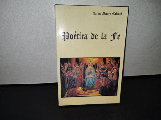58- Poética De La Fe - Jaime Perera Calderó