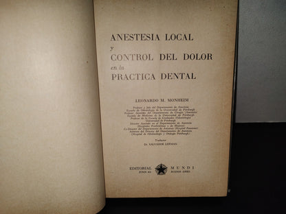 192- Anestesia Local Y Control De Dolor En La Práctica Dental - Leonardo M. Monheim - 1959