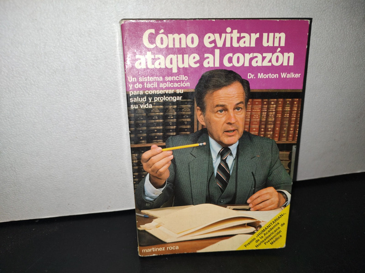 68- Cómo Evitar Un Ataque Al Corazón - Dr. Morton Walker