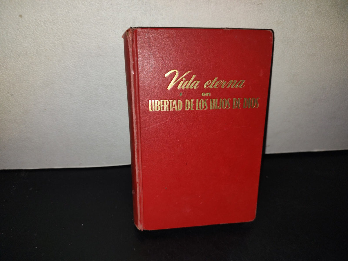 209- Watchtower. Testigos De Jehová - Vida Eterna En Libertad De Los Hijos De Dios - 1966