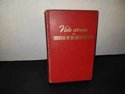 209- Watchtower. Testigos De Jehová - Vida Eterna En Libertad De Los Hijos De Dios - 1966