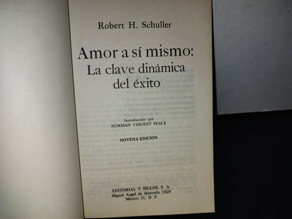 78- Amor A Si Mismo. La Clave Dinámica Del Éxito - Robert H. Schuller