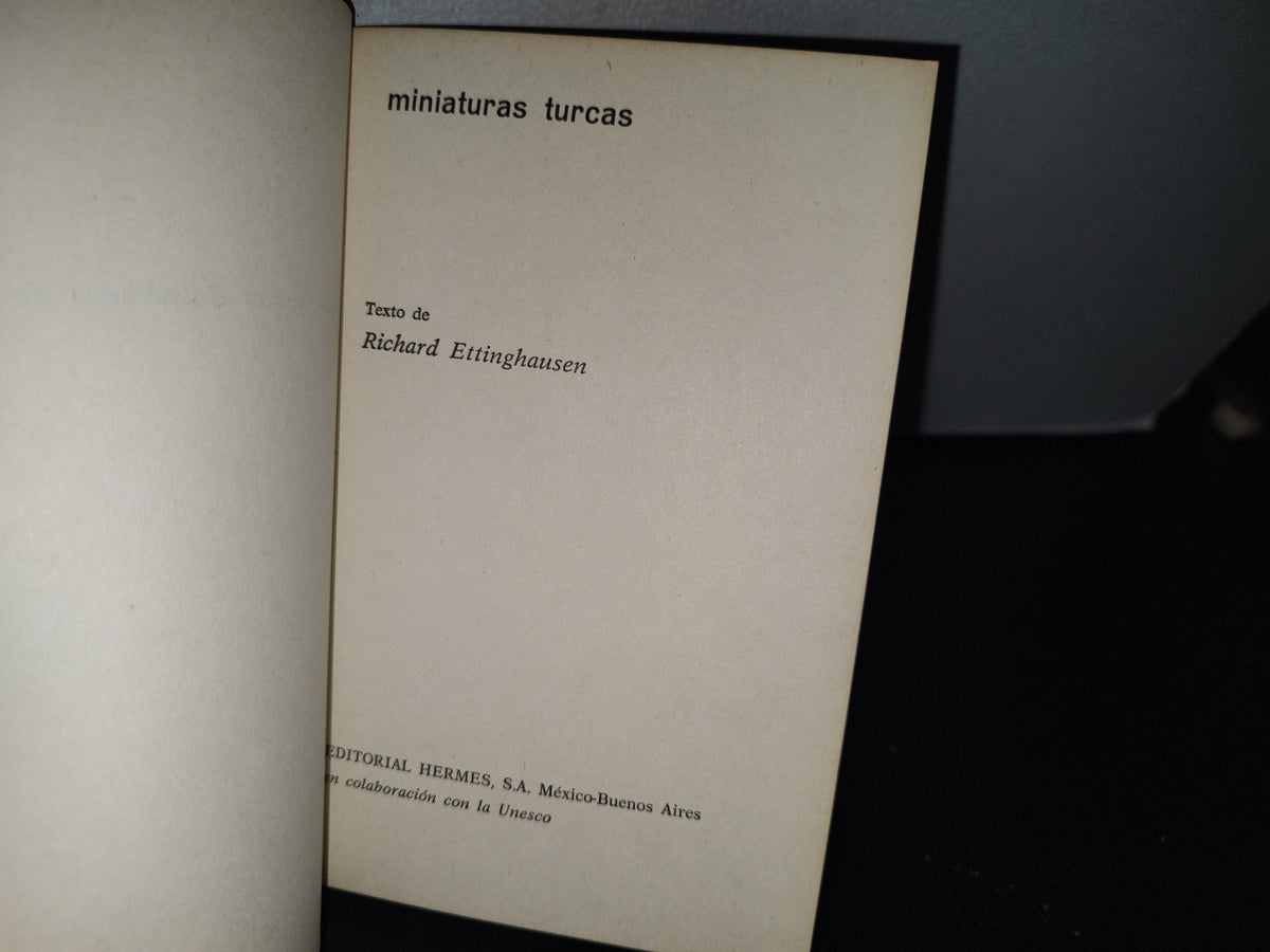 75- Miniaturas Turcas - Texto De Richard Ettinghausen - Editorial Hermes, S. A. - 1965