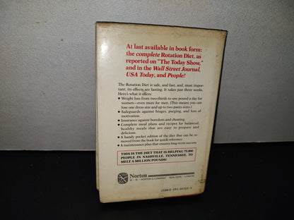 139- Pierde Hasta 1 Libra Por Día Y Nunca La Recuperes De Nuevo. The Rotation Diet. Lose Up To A Pound A Day And Never Gain It Back - Martin Katahn - W. W. Norton & Company. New York, London - First Edition 1986