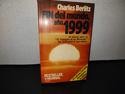 124- Fin Del Mundo, Año 1999 - Charles Berlitz - 1981