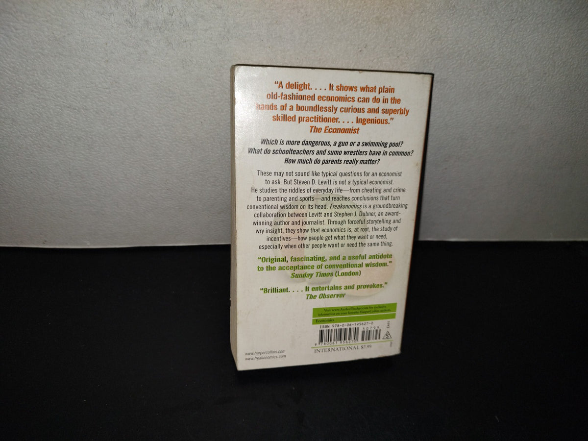 202- Freakonomics. A Rogue Economist Explores De Hidden Side Of Everything - Steven D. Levitt