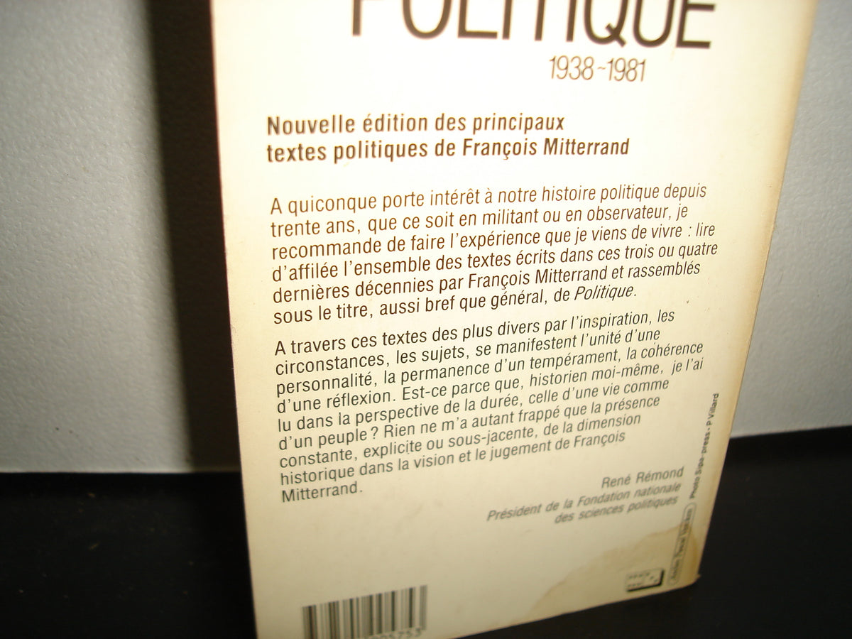 167- Francés - Politique. 1938-1981. Un Document Pour L'Histoire - Francois Mitterrand
