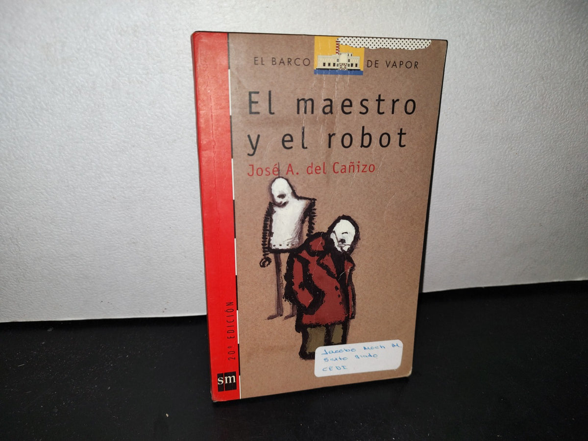 66- El Maestro Y El Robot - José A. Del Cañizo
