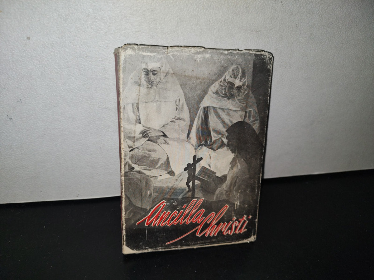 80- Ancilla Christi. Problemas Actuales En La Formación De Las Religiones. Por Una Misionera Cruzada De La Iglesia - Carabanchel Alto (Madrid) 1954