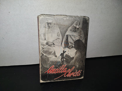 80- Ancilla Christi. Problemas Actuales En La Formación De Las Religiones. Por Una Misionera Cruzada De La Iglesia - Carabanchel Alto (Madrid) 1954