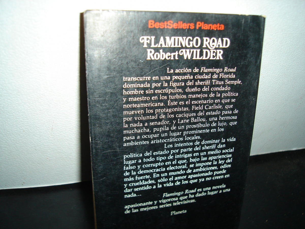 21- Flamingo Road - Robert Wilder - Bestsellers Planeta - 80'S